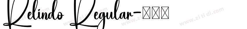 Relindo Regular字体转换 Relindo Regular字体转换